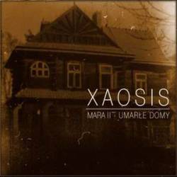 Xaosis : Mara II - Umar?e domy